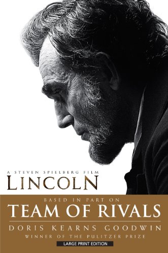 Stock image for Team of Rivals: The Political Genius of Abraham Lincoln (Thorndike Press Large Print Nonfiction Series) for sale by Ergodebooks