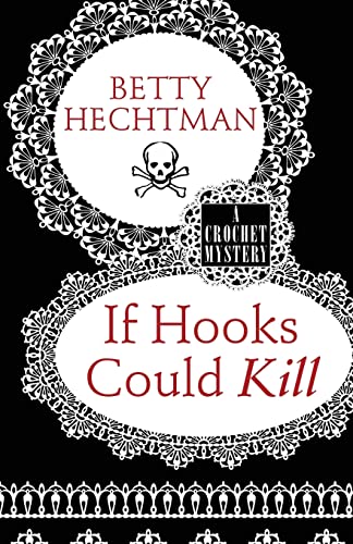 Stock image for If Hooks Could Kill for sale by Better World Books