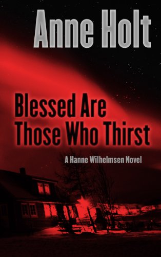 9781410458988: Blessed Are Those Who Thirst (Hanne Wilhelmsen)