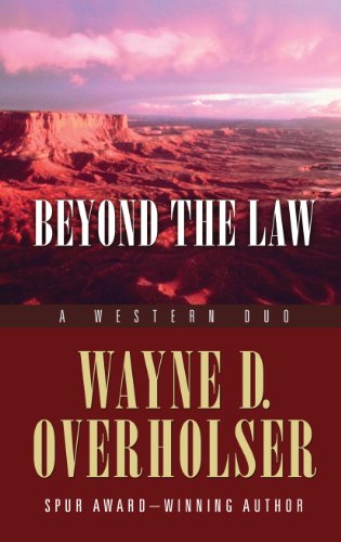 Beispielbild fr Beyond the Law : A Western Duo zum Verkauf von Better World Books