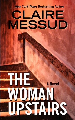Stock image for The Woman Upstairs (Thorndike Press Large Print Basic) for sale by More Than Words