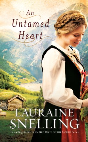 An Untamed Heart (Thorndike Press large print Christian fiction) (9781410461209) by Snelling, Lauraine