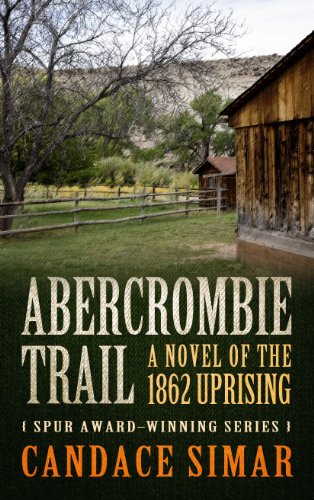 9781410461247: Abercrombie Trail: A Novel of the 1862 Uprising (Abercrombie Trail: Thorndike Large Print Western)