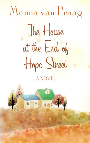 Beispielbild fr The House at the End of Hope Street zum Verkauf von Better World Books