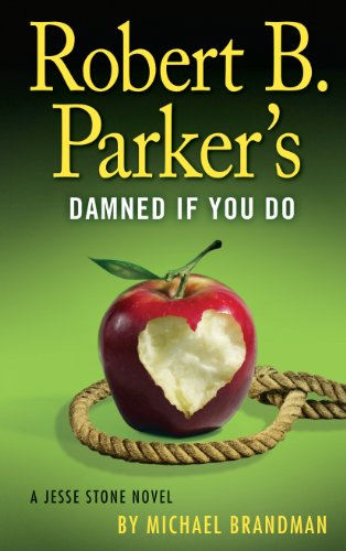 Imagen de archivo de Robert B. Parker's Damned If You Do a la venta por Better World Books