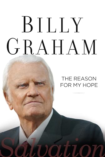 Stock image for The Reason for My Hope : Salvation for sale by Better World Books