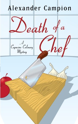 9781410461650: Death Of A Chef (A Capucine Culinary Mystery)