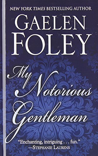 9781410461988: My Notorious Gentleman (Thorndike Press Large Print Romance)