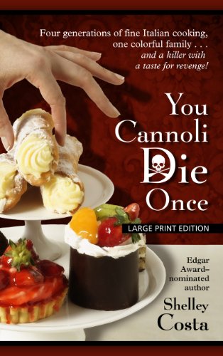 Stock image for You Cannoli Die Once (Thorndike Press Large Print Mystery) for sale by R Bookmark