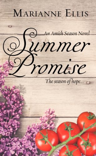 Imagen de archivo de Summer Promise (Amish Seasons) a la venta por Half Price Books Inc.