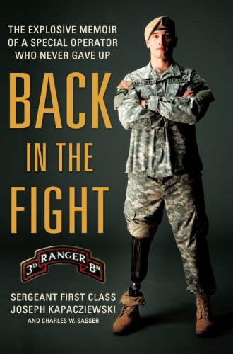 Stock image for Back in the Fight: The Explosive Memoir of a Special Operator Who Never Gave Up for sale by ThriftBooks-Atlanta