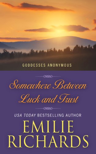 9781410462510: Somewhere Between Luck and Trust (Goddesses Anonymous)
