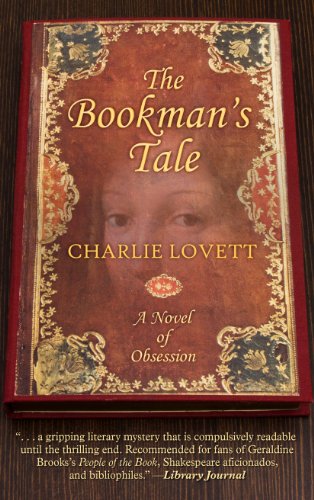 9781410462930: The Bookman's Tale: A Novel of Obsession