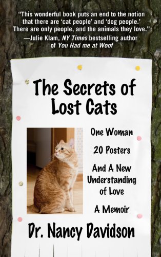 9781410462978: The Secrets of Lost Cats: One Woman, Twenty Posters, and a New Understanding of Love (Thorndike Press Large Print Nonfiction)