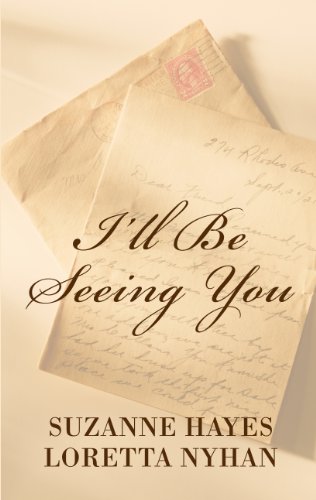 Stock image for I'll Be Seeing You for sale by Better World Books