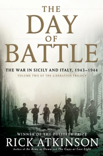 9781410463869: The Day of Battle: The War in Sicily and Italy, 1943-1944 (Liberation Trilogy: Thorndike Press Large Print Nonfiction)