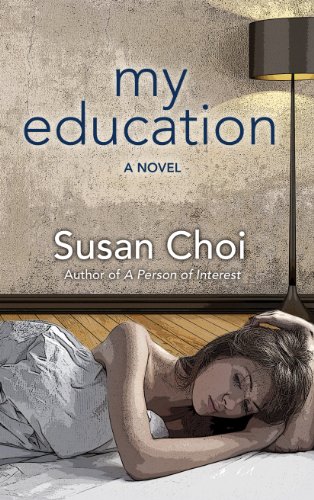 Imagen de archivo de My Education : A Novel a la venta por Better World Books