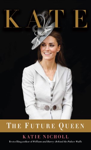 Stock image for Kate : The Future Queen for sale by Better World Books