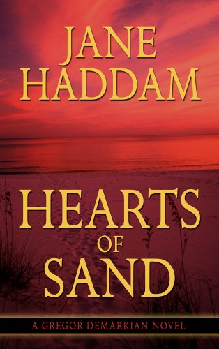 Stock image for Hearts Of Sand (A Gregor Demarkian Novel) for sale by Irish Booksellers