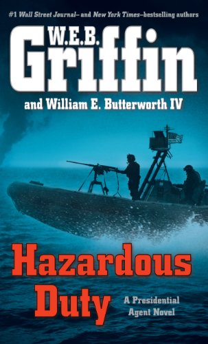 9781410464774: Hazardous Duty (A Presidential Agent Novel)