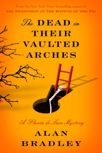 9781410464781: The Dead in Their Vaulted Arches (Flavia De Luce: Thorndike Press Large Print Core)