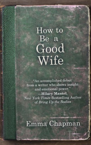 Imagen de archivo de How to Be a Good Wife a la venta por Better World Books: West