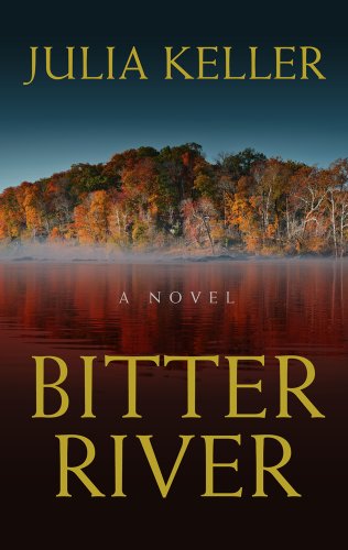 Beispielbild fr Bitter River zum Verkauf von Better World Books