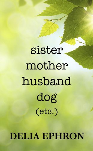 9781410465306: Sister Mother Husband Dog: (Etc.) (Thorndike Press Large Print Nonfiction Series)