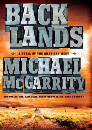 Beispielbild fr Backlands : A Novel of the American West zum Verkauf von Better World Books