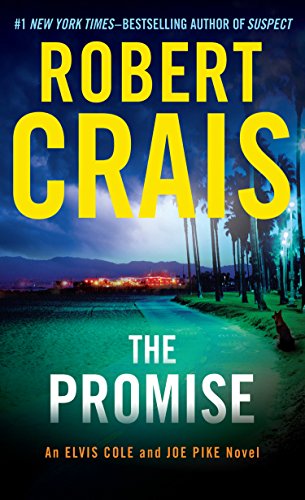 Beispielbild fr The Promise (Elvis Cole and Joe Pike) zum Verkauf von Gulf Coast Books