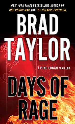 9781410466761: Days Of Rage (A Pike Logan Thriller)