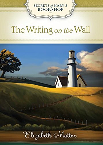 9781410467454: The Writing on the Wall (Secrets of Mary's Bookshop: Thorndike Press Large Print Christian Mystery)