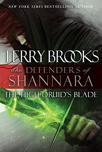 9781410467560: The High Druid's Blade: The Defenders of Shannara