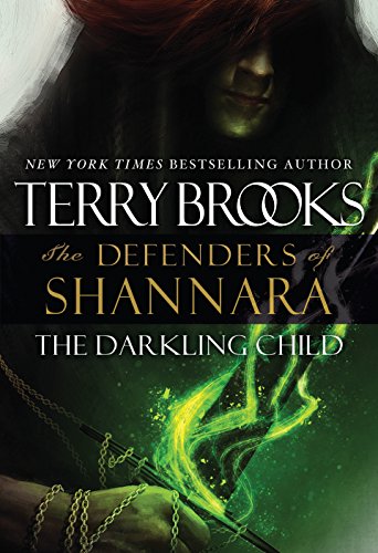 9781410467669: The Darkling Child: The Defenders of Shannara (The Defenders of Shannara: Thorndike Press Large Print Core)