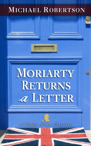 Stock image for Moriarty Returns a Letter for sale by Better World Books