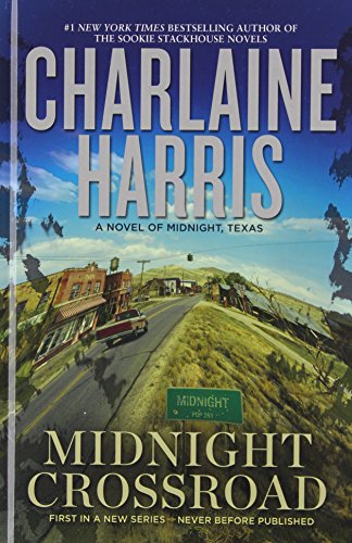 9781410469212: Midnight Crossroad (Midnight, Texas: Thorndike Press Large Print Core)