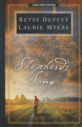 9781410469267: The Shepherd's Song: A Story of Second Chances (Thorndike Press Large Print Christian Fiction)