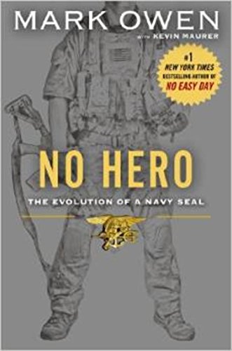 9781410469625: No Hero: The Evolution of a Navy SEAL (Thorndike Press Large Print Basic)