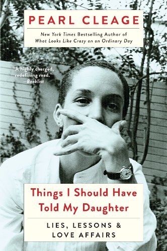 9781410469656: Things I Should Have Told My Daughter: Lies, Lessons, and Love Affairs (Thorndike Press Large Print African American)