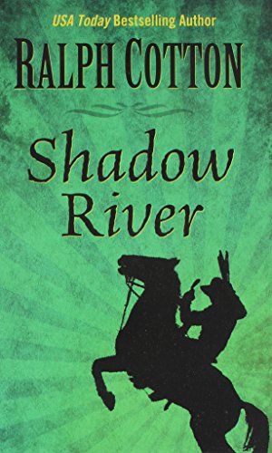 9781410469670: Shadow River (Thorndike Large Print Western Series)