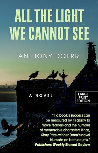 9781410470225: All the Light We Cannot See (Thorndike Press Large Print Reviewers Choice)