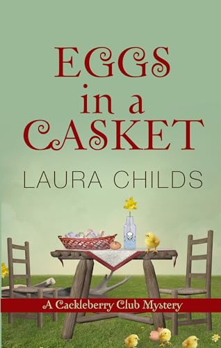 Stock image for Eggs In A Casket (A Cackleberry Club Mystery) for sale by -OnTimeBooks-