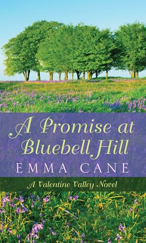 9781410471574: A Promise at Bluebell Hill