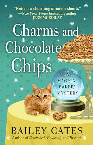 9781410471666: Charms and Chocolate Chips (Magical Bakery Mystery)