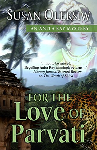 Stock image for For the Love of Parvati (Anita Ray Mystery) for sale by Wonder Book