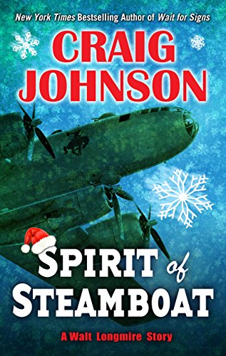 9781410472557: Spirit of Steamboat (Walt Longmire Story: Thorndike Press Large Print Mystery)