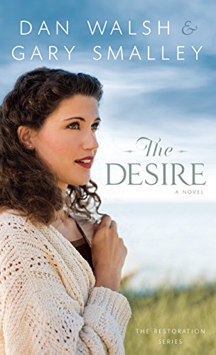 9781410473134: The Desire: 3 (Restoration (Flemming H. Revell))