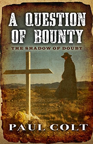 Beispielbild fr A Question of Bounty the Shadow of Doubt zum Verkauf von Better World Books