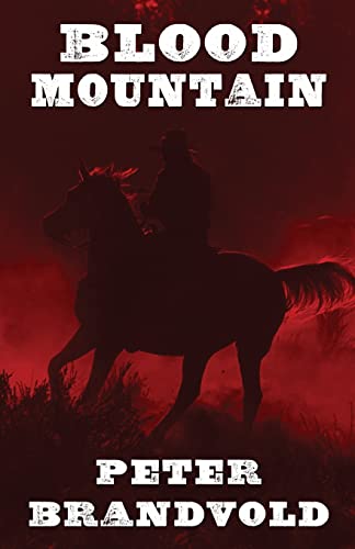 9781410473493: Blood Mountain (Wheeler Publishing Large Print Western)