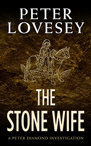 9781410473943: The Stone Wife (Peter Diamond Investigations)